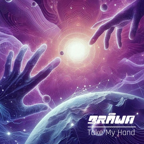  Brawn - Take My Hand (2024)  5eb78baf-b85e-48cc-a683-44f8cc77ce21