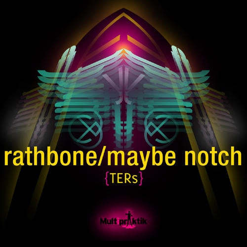 Rathbone / Maybe Notch
