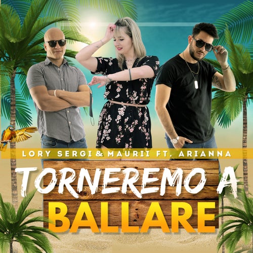 Torneremo a ballare (feat. Arianna)