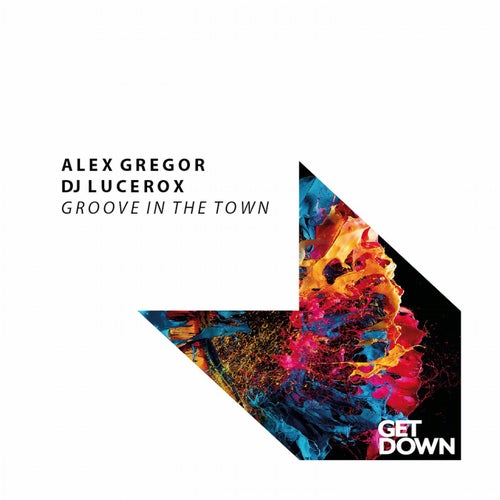 Groove In The Town
