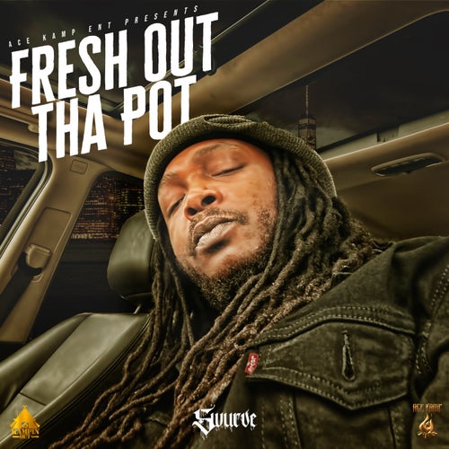 Fresh Out Tha Pot