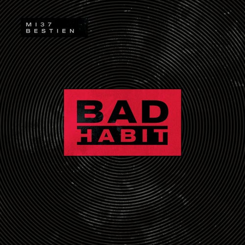Bad Habit