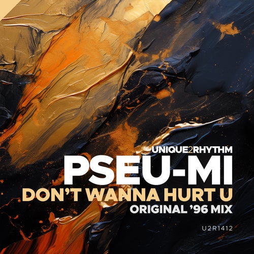 Don't Wanna Hurt U