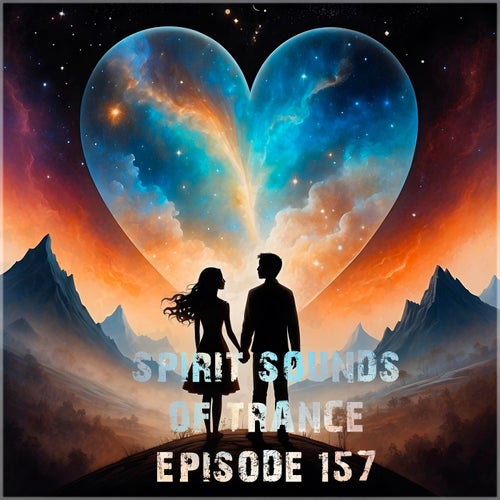 Spirit Sounds of Trance Episode 157