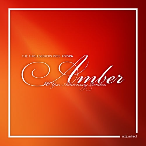 Amber (10 Year Anniversary Remixes)