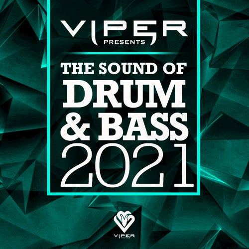 Cover art for The Sound of Drum & Bass 2021 (Viper Presents)