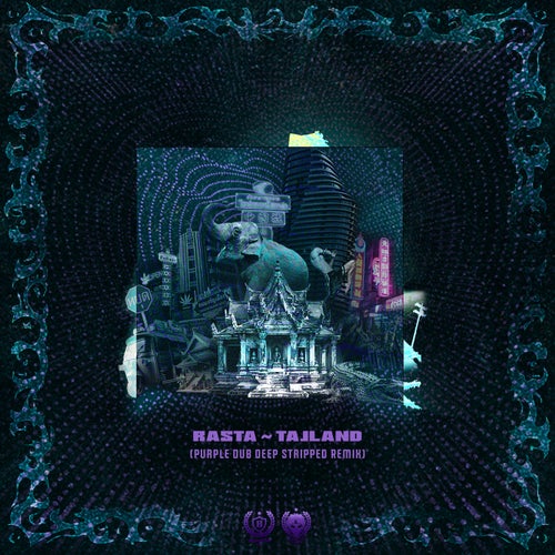 Tajland (Purple Dub Deep Stripped Remix)