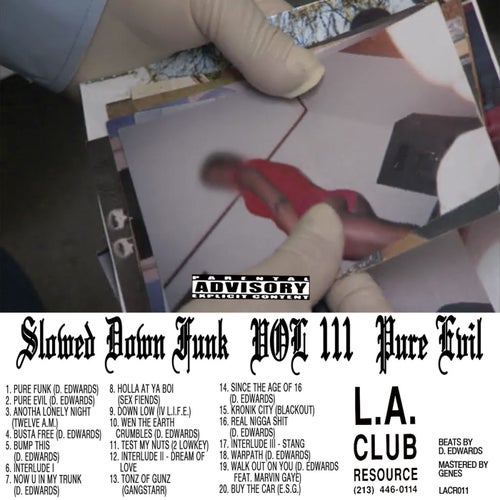 SLOWED DOWN FUNK VOL III - PURE EVIL