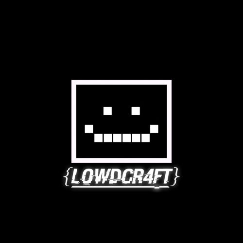 Lowdcraft