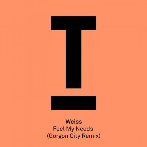 Feel My Needs (Gorgon City Remix)