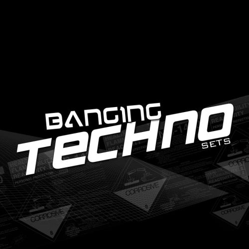 Banging Techno sets