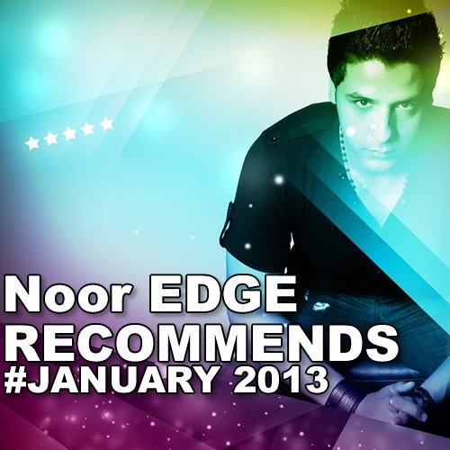 Noor Edge Recommends - January 2013
