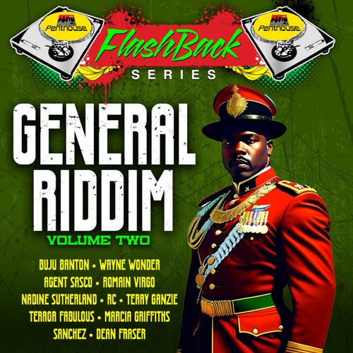 Penthouse Flashback Series : General Riddim, Vol. 2