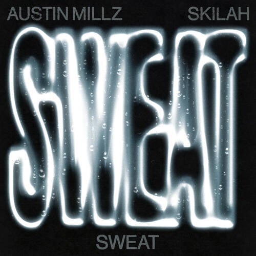 Sweat (Extended Mix)