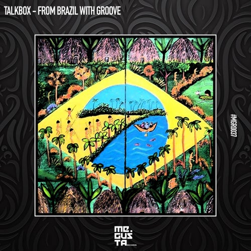 From Brazil With Groove