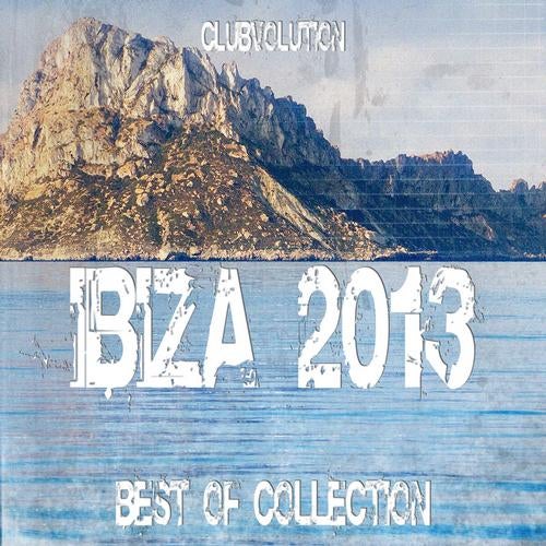 Ibiza 2013 - Best of Collection