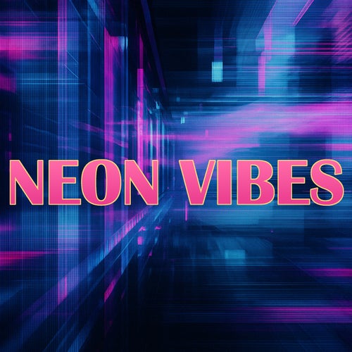 Neon Vibes