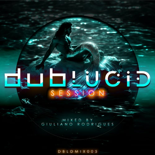 DUBLUCID Session 005