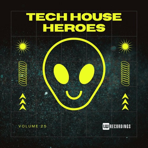 Tech House Heroes, Vol. 25