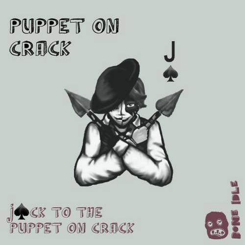 Jack To The Puppet On Crack EP