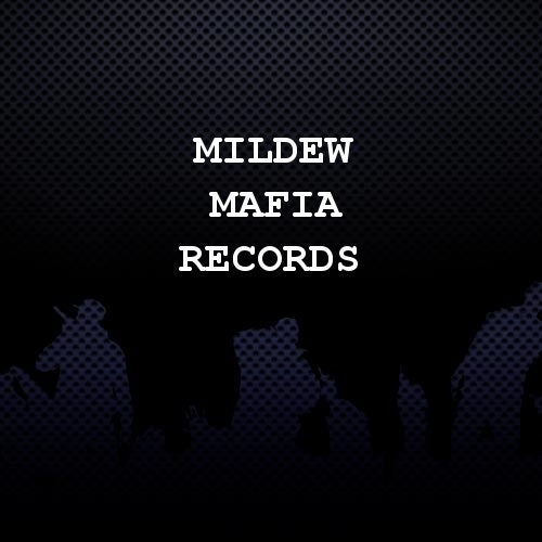 Mildew Mafia Records