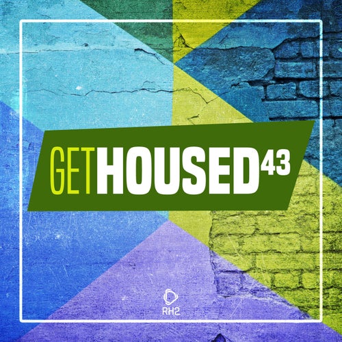 Get Housed, Vol. 43