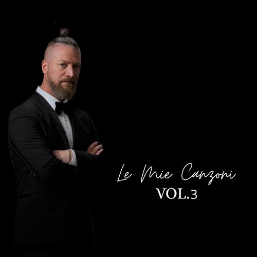 Le Mie Canzoni Vol.3
