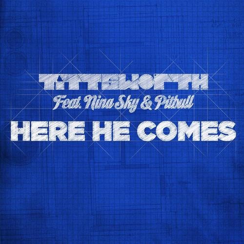 Here He Comes feat. Nina Sky & Pitbull