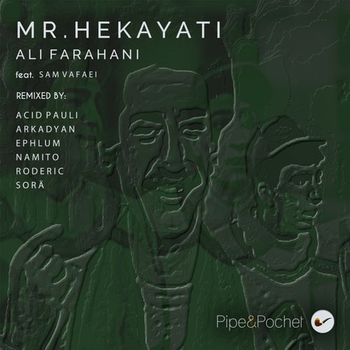 Mr. Hekayati (The Remixes)