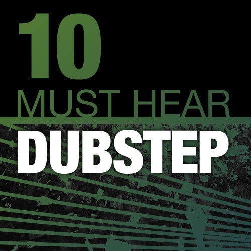 10 Must Hear Dubstep Tracks - Week 41