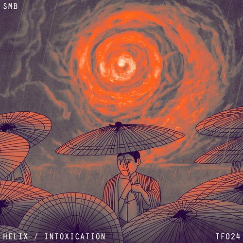 Download SMB - Helix / Intoxication (TF024) mp3