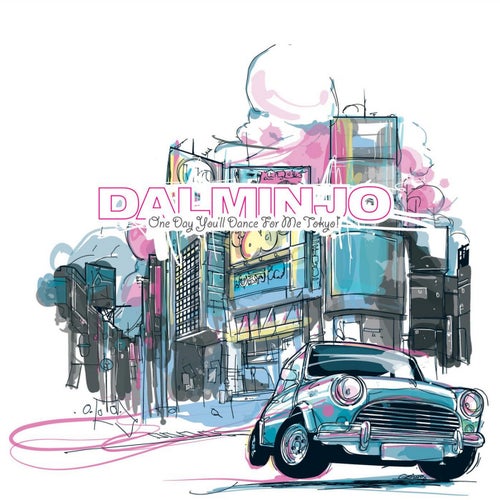 One Day You'll Dance For Me Tokyo!
