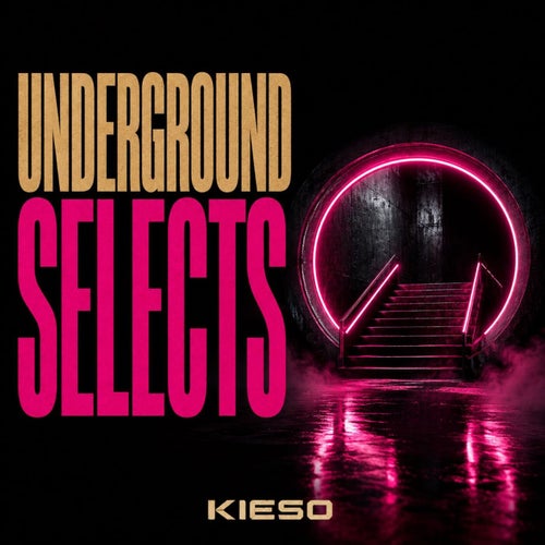 Underground Selects