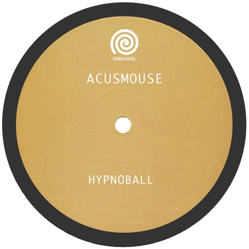 Acusmouse - Hypnoball (2023)