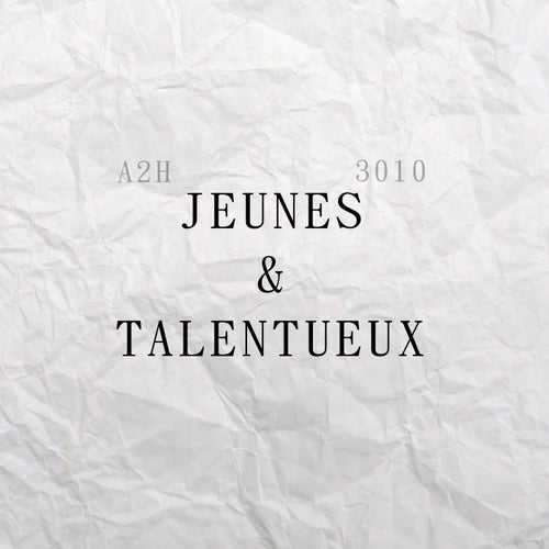 Jeunes & talentueux