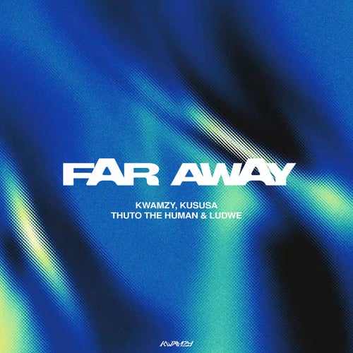 Far Away