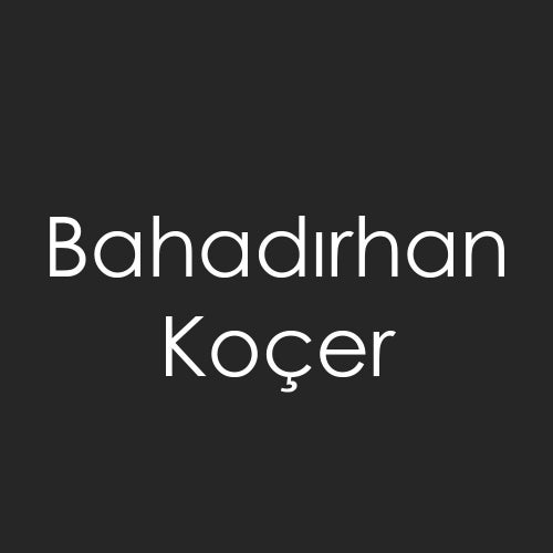 Bahadırhan Koçer