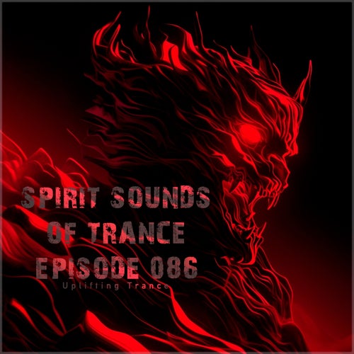 Spirit Sounds of Trance Episode 086 (2025) - Trance (Main Floor),Trance albüm kapağı