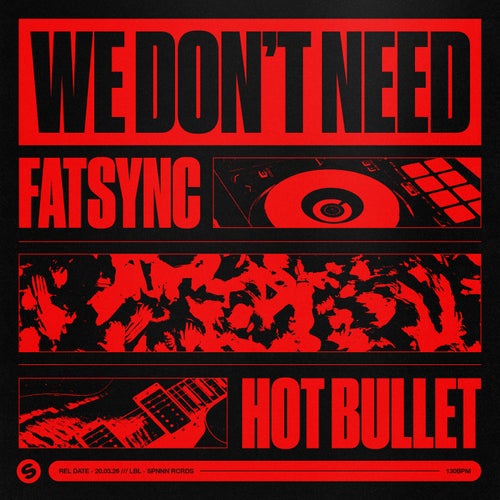We Don't Need (Extended Mix)
