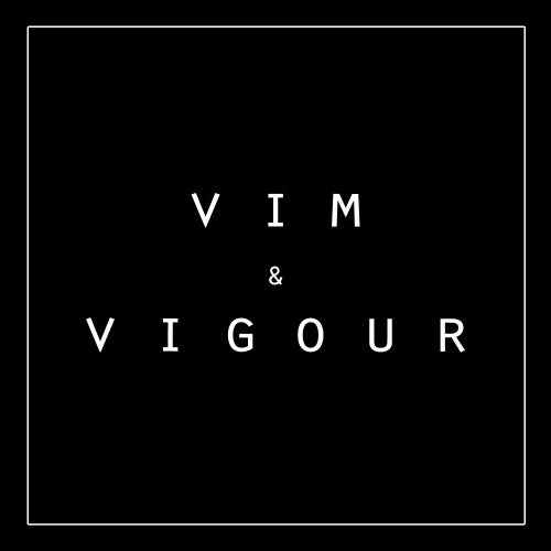 Vim & Vigour