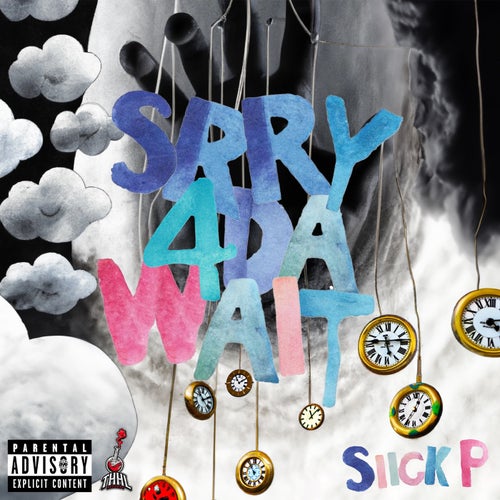 Srry4DaWait