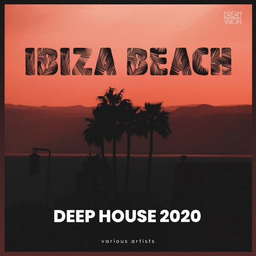 Ibiza Beach Deep House 2020