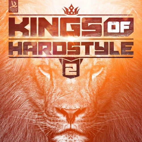 Kings Of Hardstyle Vol. 2