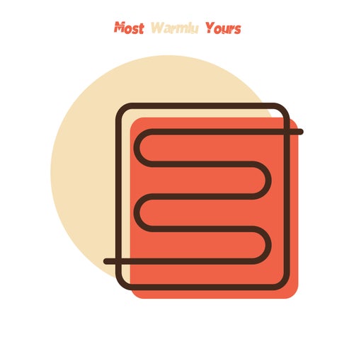 Cover art for Most Warmly Yours