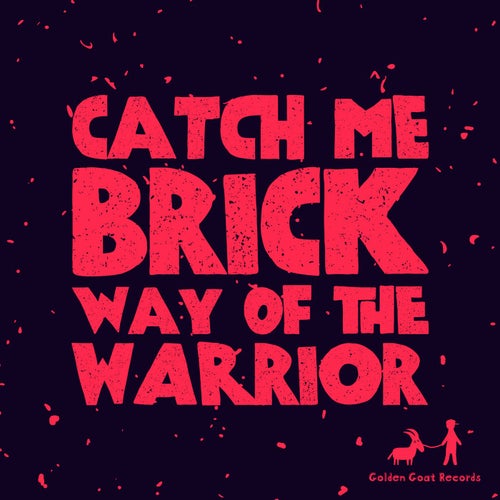Way Of The Warrior