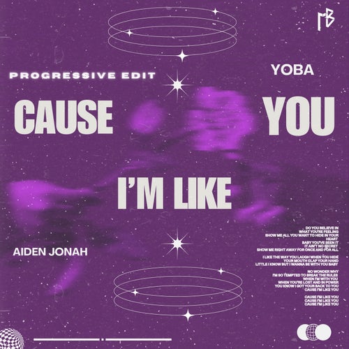 Cause I'm Like You (Progressive Edit)
