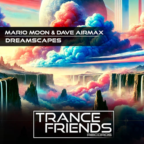 Dreamscapes (Original Mix)