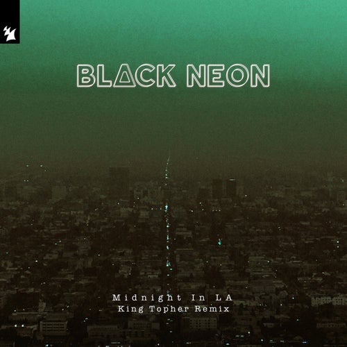 Midnight In LA - King Topher Remix