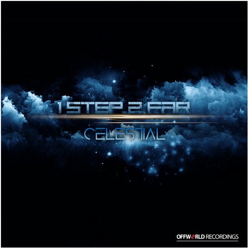 1 Step 2 Far - Celestial [EP] 2017