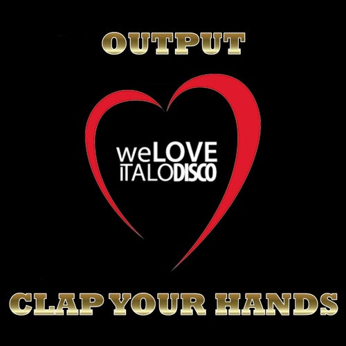 Clap Your Hands (Italo Disco)